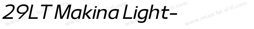 29LT Makina Light字体转换